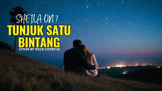 Tunjuk Satu Bintang – Sheila On 7 | Rock Cover ID 🔥 Versi Paling Enerjik & Nostalgia
