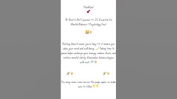 🕊️ Rest Is Not Laziness — It’s Essential for Mental Balance | Psychology Fact.