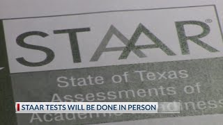 STAAR tests to be done in person