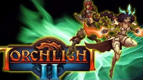 Torchlight 2 Episode 2 Team Infection Let