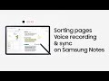 Galaxy Tab S7 | S7+: Sorting pages and voice recording & sync on Samsung Notes | Samsung