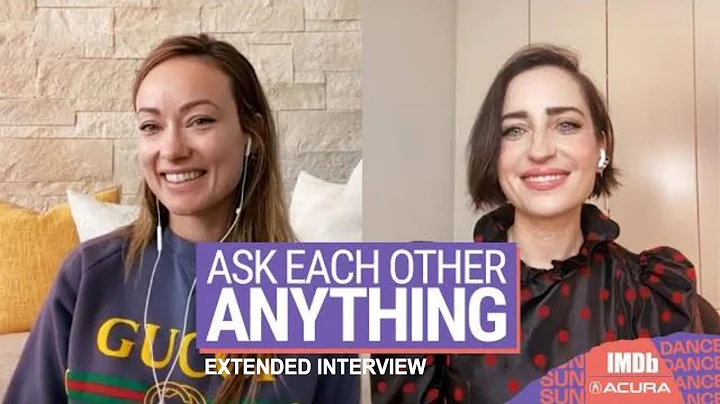 Olivia Wilde and Zoe Lister-Jones Ask Each Other A...