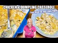 CHICKEN & DUMPLING CASSEROLE Easy Weeknight Meal