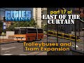 Trolleybuses and Tram Expansion - Cities Skylines - East of the Curtain Part 17