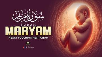 The Power of Surah Maryam سورة مري م During Pregnancy | Only - Holy Quran