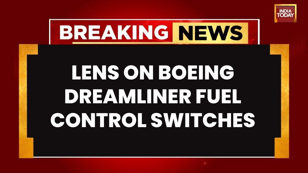 Air India Inspects Boeing 787 Fleet After Fuel Control Switch Defect Reported