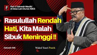 Download lagu Don't Be Proud of Arrogance, The Prophet Teaches Humility || Sermon by Tgk Yusri Puteh
