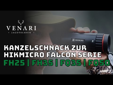 HIKmicro FALCON Sehfeldvergleich & mehr im VENARI Kanzelschnack | FH25 | FH35 | FQ35 | FQ50