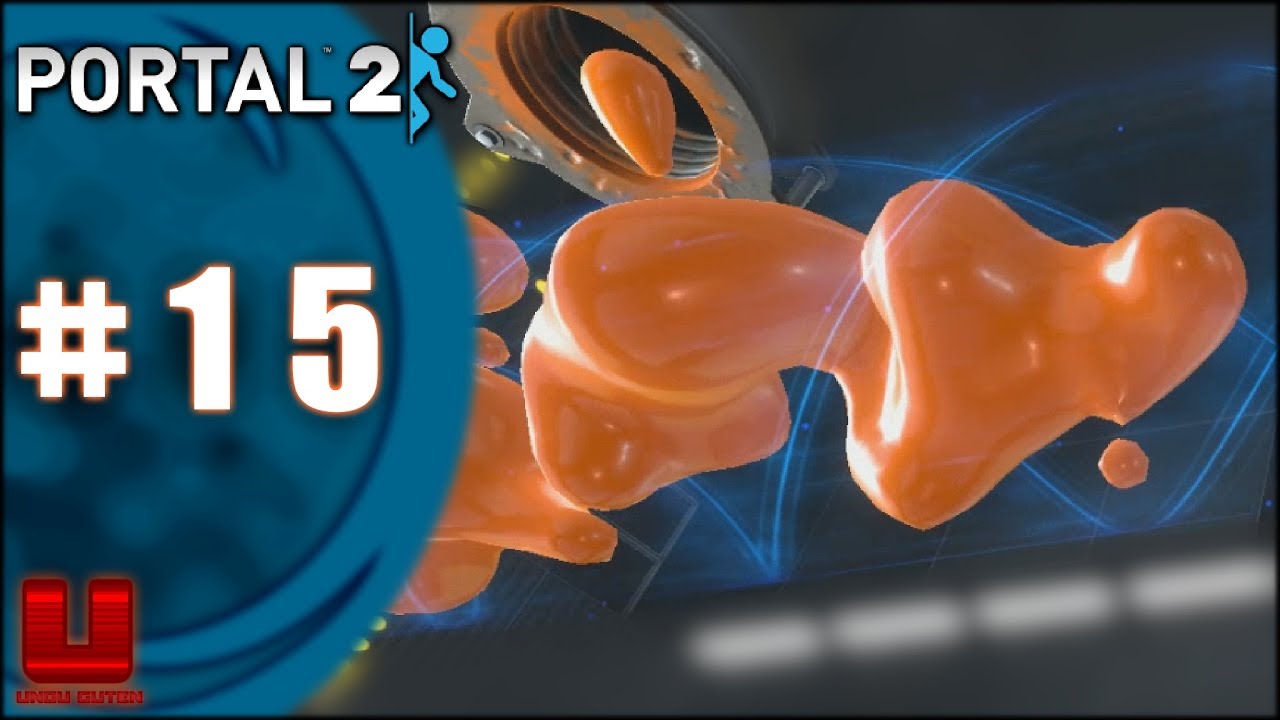 und noch mehr Tests. | PORTAL 2 #15 - YouTube