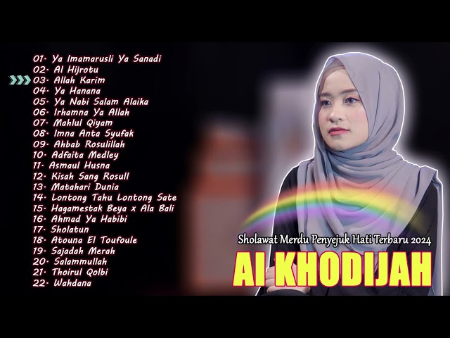 Full Album Sholawat AI KHODIJAH Terbaru | Sholawat Merdu 2024 class=