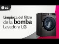 LG Servicio - Lavadora - Limpieza del filtro de la bomba