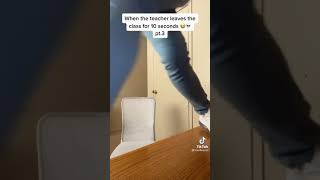 when the teacher leaves the class for 10 seconds (part 3) (Lourd Asprec)