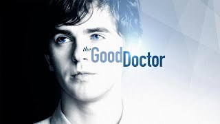 Хороший доктор / The Good Doctor Opening Titles