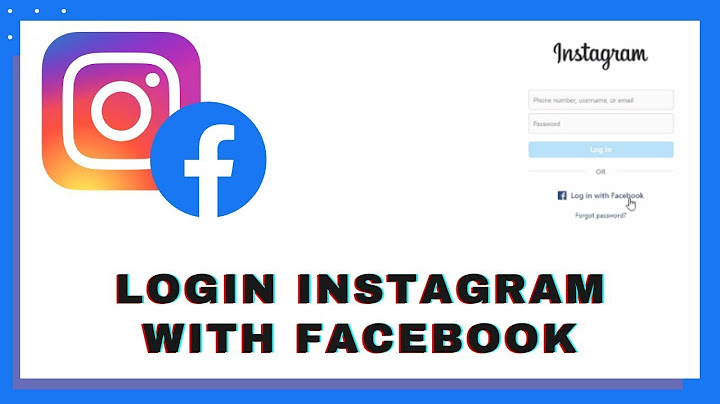 Cách vào instagram bằng facebook