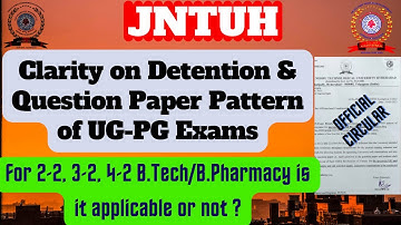 JNTUH clarity on detention & question paper pattern||JNTU No detention||JNTUH question paper pattern