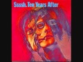 Ten Years After - I Don't Know That You Don't Know My Name (Sssh - 1969)