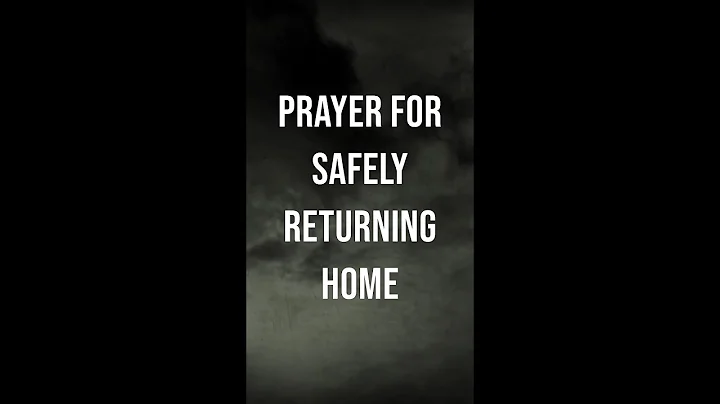 Prayer for Safely Returning Home - Powerful Prayers for a Safe Travel  #prayers #daily #shorts