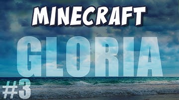 Minecraft - Gloria Part 3 - Sound the Alarm!