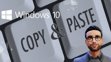 How to copy and paste Files and Folders on Windows 10