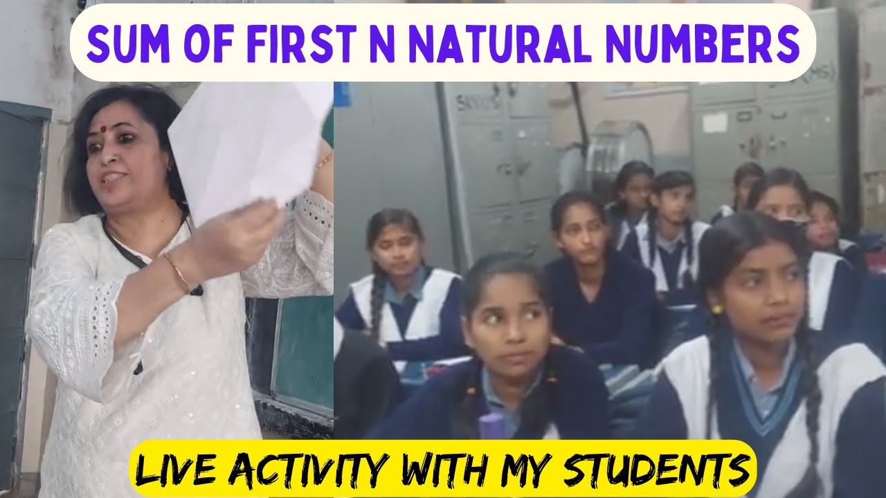 Sum of First N Natural Numbers | Learning By Doing | Fun with Maths ...