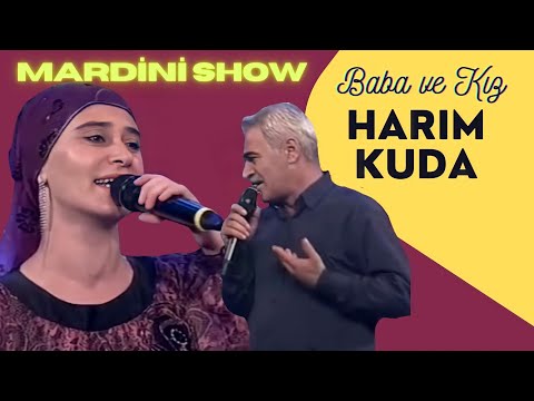 Gülistan & Haşim Tokdemir - Harım Kuda (Mardini Show)