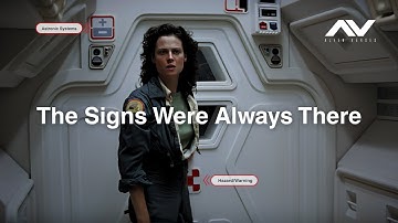 ALIEN Explained: The Signs You Missed