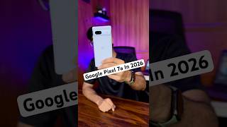 Google Pixel 7a Review In 2026 ??