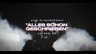 SAMRA X ACCAOUI TYPE BEAT - "ALLES SCHON GESCHRIEBEN"