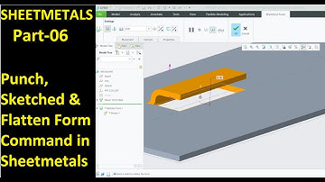 #06 Creo Sheet Metal Tutorial- Punch, Sketched & Flatten Form Commands