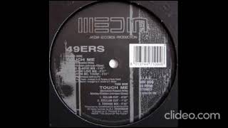 49ers - Touch Me (1993 Remixes) (Vinyl, 12'') 1993