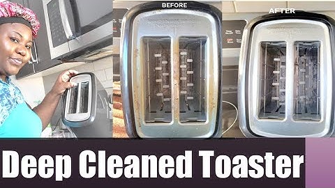 How To Deep Clean Your Toaster + Tips/ Tricks Of How To Clean The  Inside Of Your Toaster