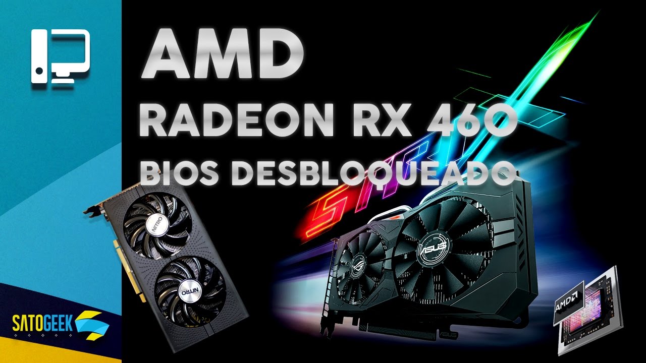 AMD Radeon RX 460 Desbloqueo de Stream Processors (896 to 1024 Units) 🔓 ...