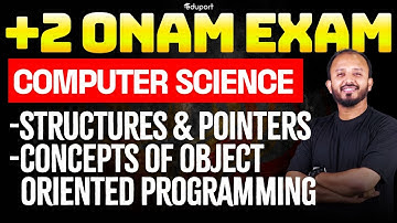 Plus Two CS Structures and Pointers, Concepts of Object-Oriented Programming Chapter 1 Chapter 2