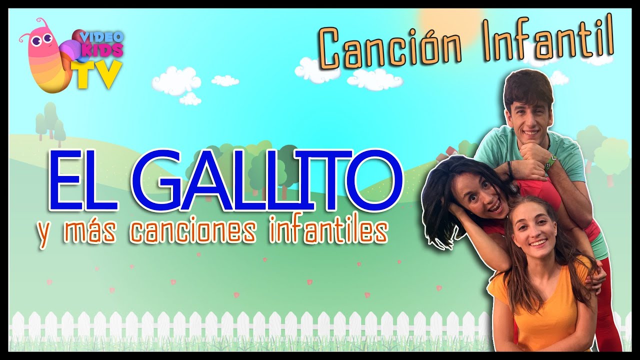 EL GALLITO ♫♪ canción completa con