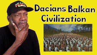 Mr. Giant Reacts To The Dacians (Part 1) Ancient Balkan Civilization
