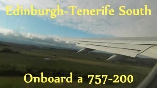 Monarch 757-200 Edinburgh-Tenerife south *Full Flight*