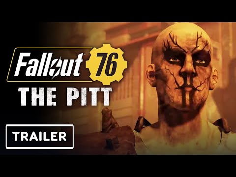 Fallout 76 Expeditions: The Pitt - Gameplay Trailer | Xbox & Bethesda Showcase 2022