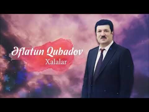 Eflatun Qubadov xalalar