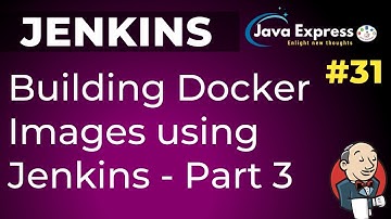 #31.Jenkins - How to create docker image using Multi-branch Pipeline in Jenkinsfile ? @JavaExpress