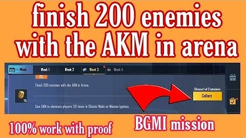 finish 200 enemies with the akm in arena