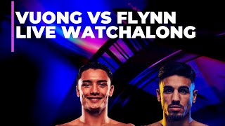 Cameron Vuong vs Jordan Flynn Live Watchalong