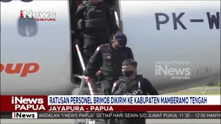 I News Papua - Ratusan Personel Brimob Dikirim Ke Kabupaten Mamberamo Tengah
