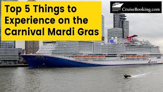 Top 5 Things to Experience on the Carnival Mardi Gras | CruiseBooking.com