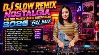 Download lagu DJ Slow Remix Tembang Kenangan Nostalgia Musiknya Nagih 🎵 Kisah Kasih Di Sekolah | Full Bass 2026