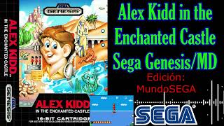 Alex Kidd in the Enchanted Castle Soundtrack HQ Sega Genesis OST