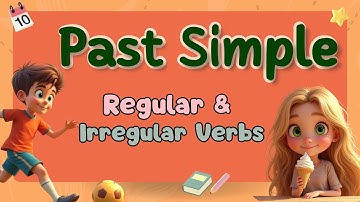 Past Simple Tense — Regular & Irregular Verbs | Fun Song + Easy Explanation!