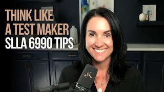 Think Like A Test Maker: SLLA 6990 Tips | Kathleen Jasper