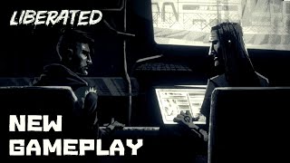Liberated – 9 New Minutes of Gameplay