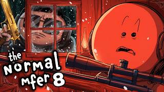 The Normal Mfer Episode 8 - Offline Animated Series