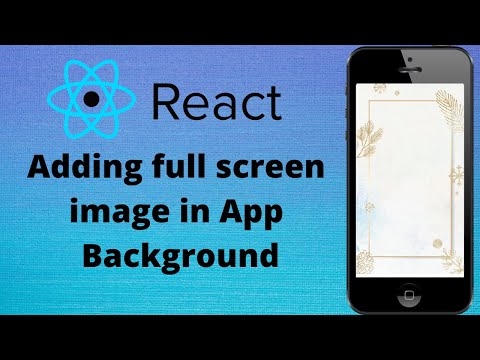 #5: How to add Fullscreen Image Background In React Native